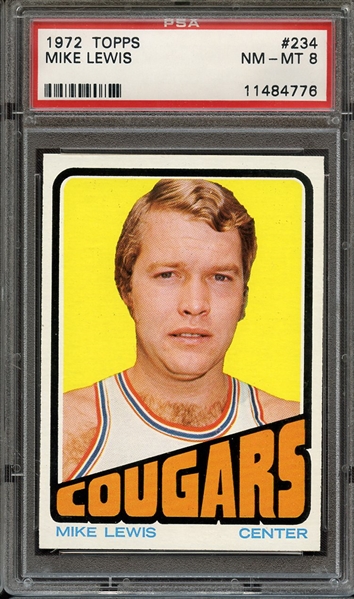 1972 TOPPS 234 MIKE LEWIS PSA NM-MT 8