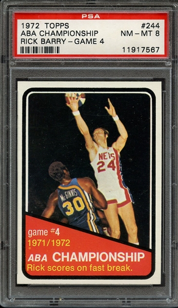 1972 TOPPS 244 ABA CHAMPIONSHIP RICK BARRY-GAME 4 PSA NM-MT 8