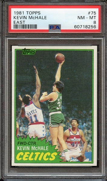 1981 TOPPS 75 KEVIN McHALE EAST PSA NM-MT 8