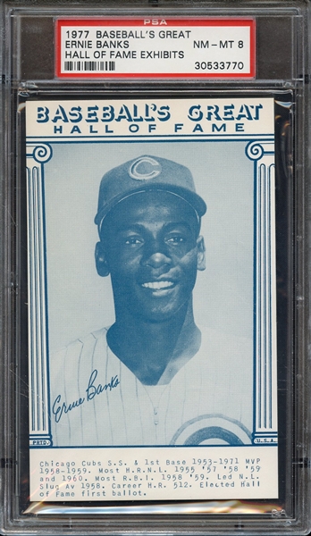 1977 BASEBALL'S GREAT HALL OF FAME EXHIBITS ERNIE BANKS HALL OF FAME EXHIBITS PSA NM-MT 8