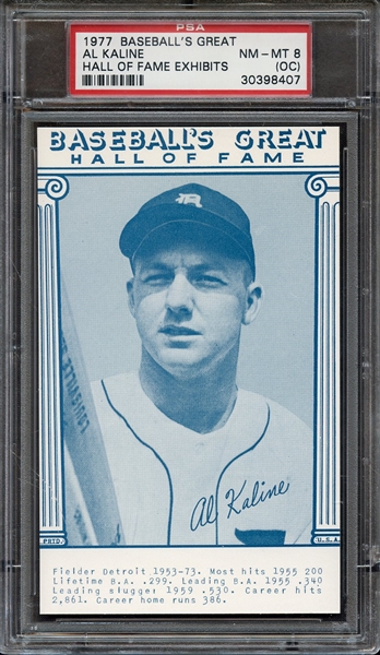 1977 BASEBALL'S GREAT HALL OF FAME EXHIBITS AL KALINE HALL OF FAME EXHIBITS PSA NM-MT 8 (OC)