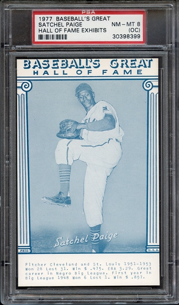 1977 BASEBALL'S GREAT HALL OF FAME EXHIBITS SATCHEL PAIGE HALL OF FAME EXHIBITS PSA NM-MT 8 (OC)