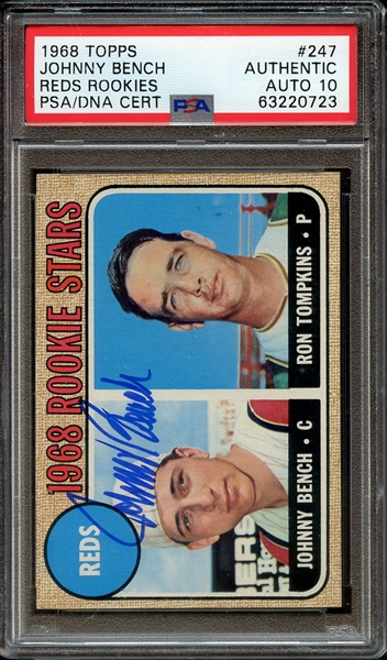 1968 TOPPS 247 SIGNED JOHNNY BENCH RC PSA AUTHENTIC PSA/DNA AUTO 10