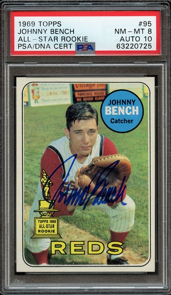 1969 TOPPS 95 SIGNED JOHNNY BENCH PSA NM-MT 8 PSA/DNA AUTO 10