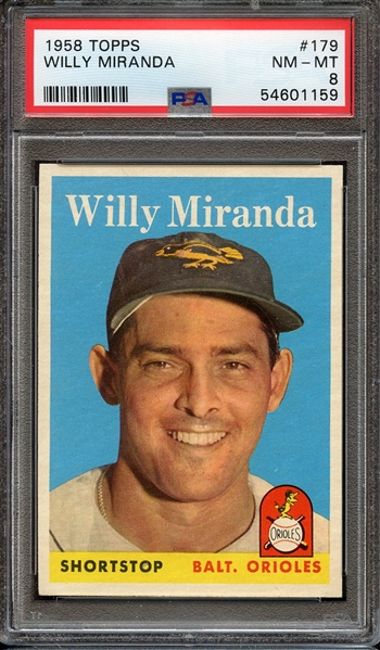 1958 TOPPS 179 WILLY MIRANDA PSA NM-MT 8
