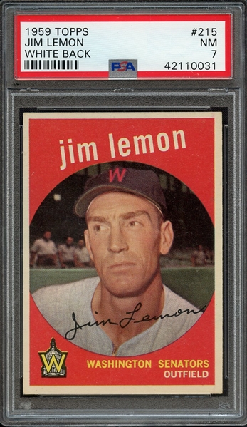 1959 TOPPS 215 JIM LEMON WHITE BACK PSA NM 7