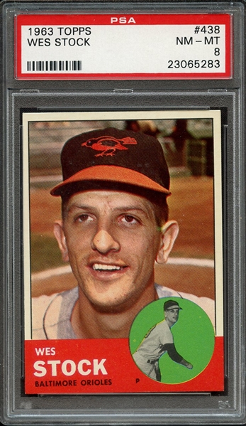 1963 TOPPS 438 WES STOCK PSA NM-MT 8