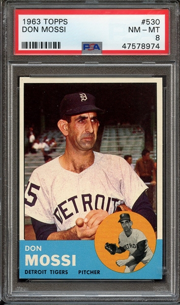 1963 TOPPS 530 DON MOSSI PSA NM-MT 8