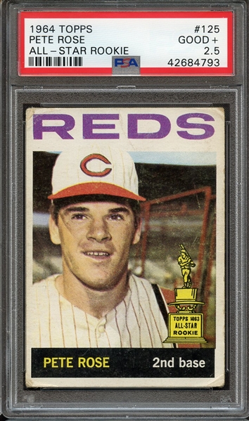 1964 TOPPS 125 PETE ROSE ALL-STAR ROOKIE PSA GOOD+ 2.5