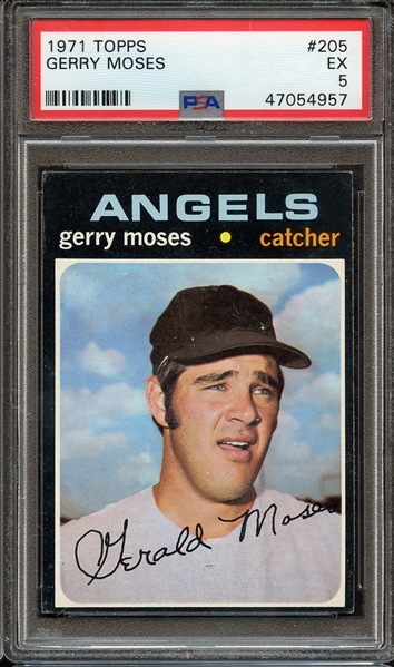 1971 TOPPS 205 GERRY MOSES PSA EX 5