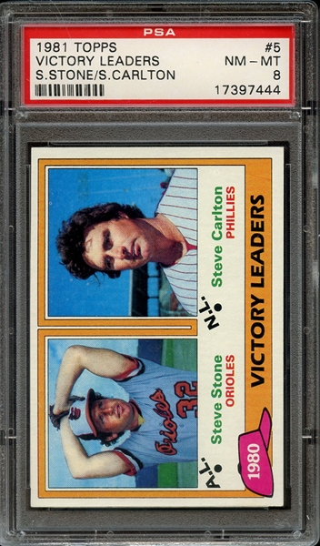1981 TOPPS 5 VICTORY LEADERS S.STONE/S.CARLTON PSA NM-MT 8