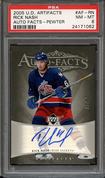 2005 UPPER DECK ARTIFACTS AUTO FACTS AF-RN RICK NASH AUTO FACTS-PEWTER PSA NM-MT 8