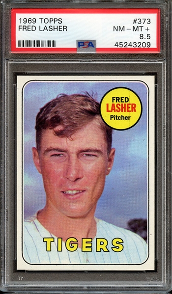 1969 TOPPS 373 FRED LASHER PSA NM-MT+ 8.5