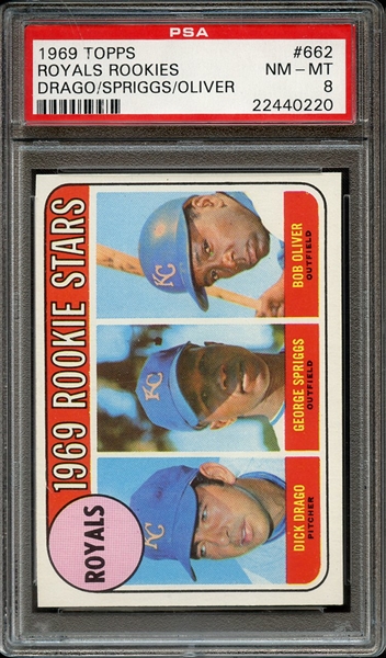1969 TOPPS 662 ROYALS ROOKIES DRAGO/SPRIGGS/OLIVER PSA NM-MT 8