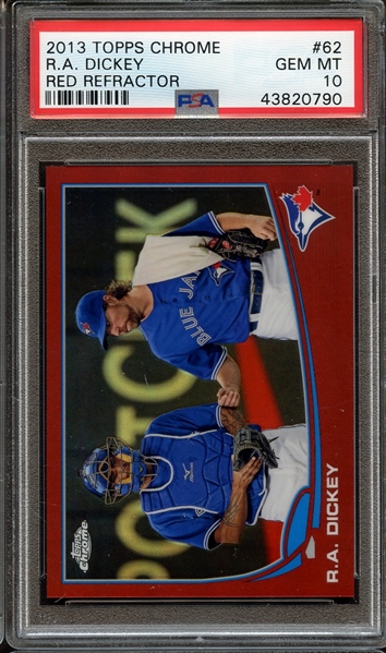 2013 TOPPS CHROME 62 R.A. DICKEY RED REFRACTOR PSA GEM MT 10