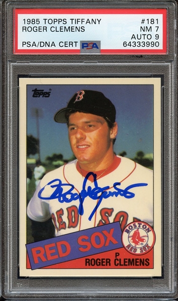 1985 TOPPS TIFFANY 181 SIGNED ROGER CLEMENS PSA NM 7 PSA/DNA AUTO 9