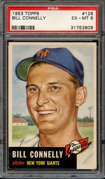 1953 TOPPS 126 BILL CONNELLY PSA EX-MT 6