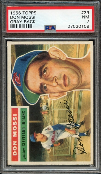 1956 TOPPS 39 DON MOSSI GRAY BACK PSA NM 7