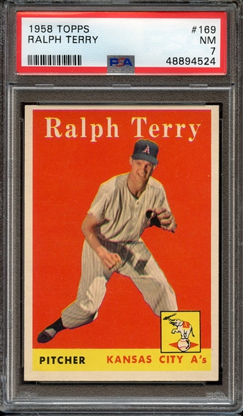 1958 TOPPS 169 RALPH TERRY PSA NM 7
