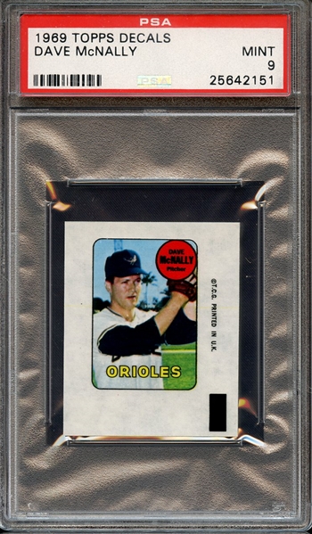 1969 TOPPS DECALS DAVE McNALLY PSA MINT 9
