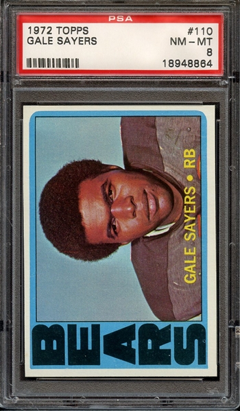 1972 TOPPS 110 GALE SAYERS PSA NM-MT 8