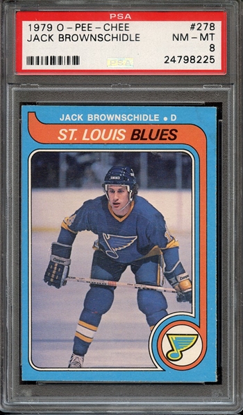 1979 O-PEE-CHEE 278 JACK BROWNSCHIDLE PSA NM-MT 8
