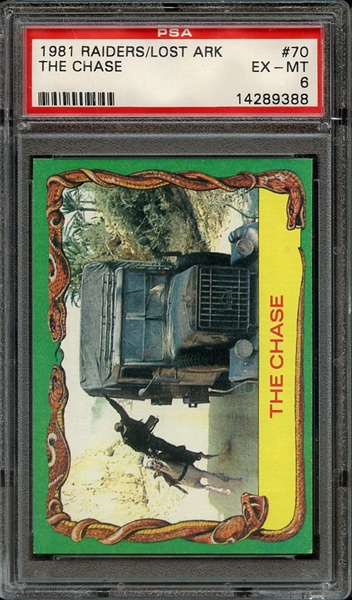 1981 RAIDERS OF THE LOST ARK 70 THE CHASE PSA EX-MT 6