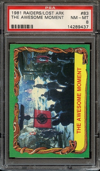 1981 RAIDERS OF THE LOST ARK 83 THE AWESOME MOMENT PSA NM-MT 8