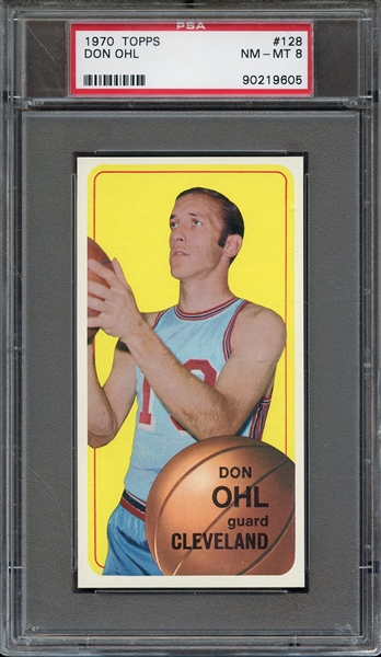 1970 TOPPS 128 DON OHL PSA NM-MT 8