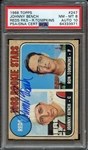 1968 TOPPS 247 SIGNED JOHNNY BENCH PSA NM-MT 8 PSA/DNA AUTO 10