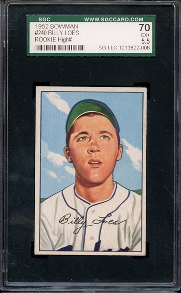 1952 BOWMAN 240 BILLY LOES SGC EX+ 70 / 5.5