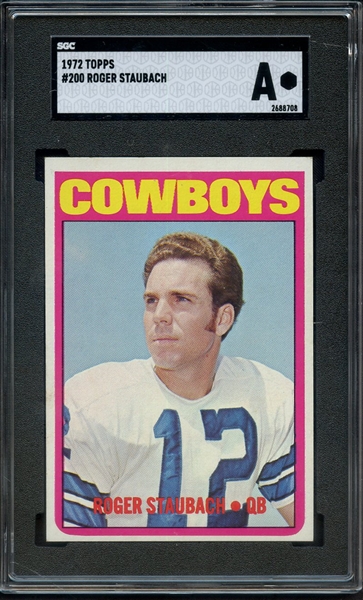 1972 TOPPS 200 ROGER STAUBACH SGC AUTHENTIC