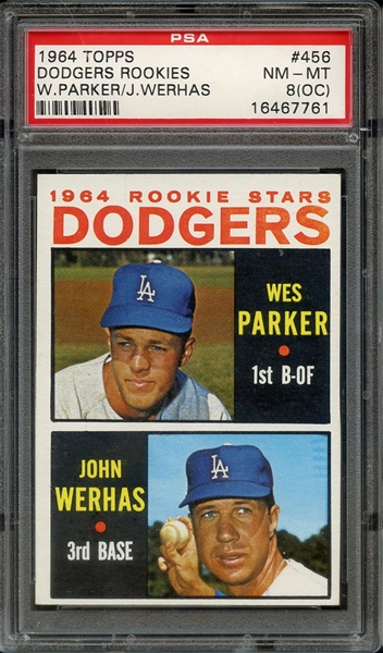 1964 TOPPS 456 DODGERS ROOKIES W.PARKER/J.WERHAS PSA NM-MT 8 (OC)