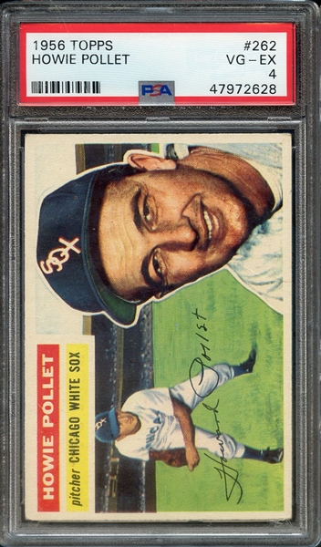 1956 TOPPS 262 HOWIE POLLET PSA VG-EX 4