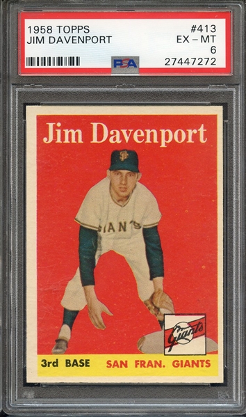 1958 TOPPS 413 JIM DAVENPORT PSA EX-MT 6