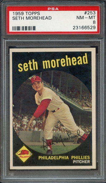 1959 TOPPS 253 SETH MOREHEAD PSA NM-MT 8