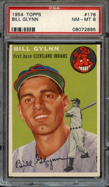 1954 TOPPS 178 BILL GLYNN PSA NM-MT 8