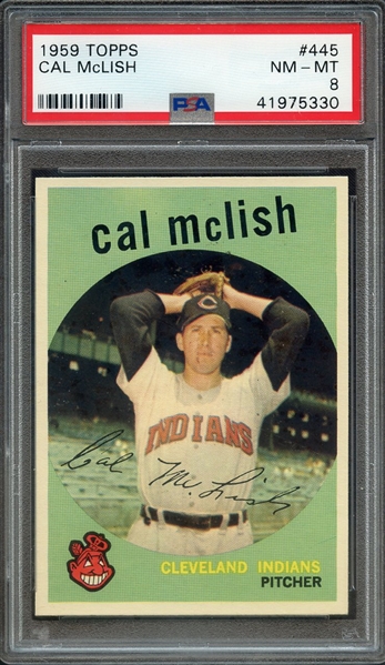 1959 TOPPS 445 CAL McLISH PSA NM-MT 8