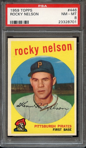 1959 TOPPS 446 ROCKY NELSON PSA NM-MT 8