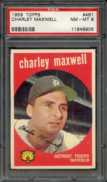 1959 TOPPS 481 CHARLEY MAXWELL PSA NM-MT 8