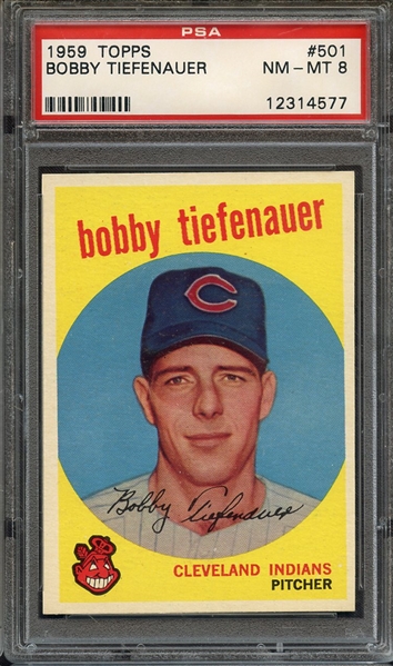 1959 TOPPS 501 BOBBY TIEFENAUER PSA NM-MT 8