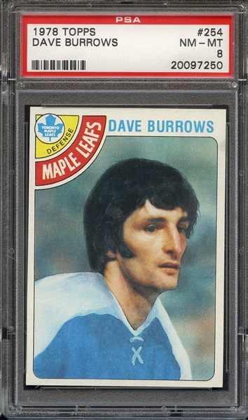 1978 TOPPS 254 DAVE BURROWS PSA NM-MT 8