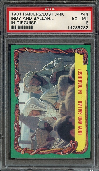 1981 RAIDERS OF THE LOST ARK 44 INDY AND SALLAH... IN DISGUISE! PSA EX-MT 6