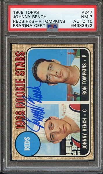 1968 TOPPS 247 SIGNED JOHNNY BENCH PSA NM 7 PSA/DNA AUTO 10