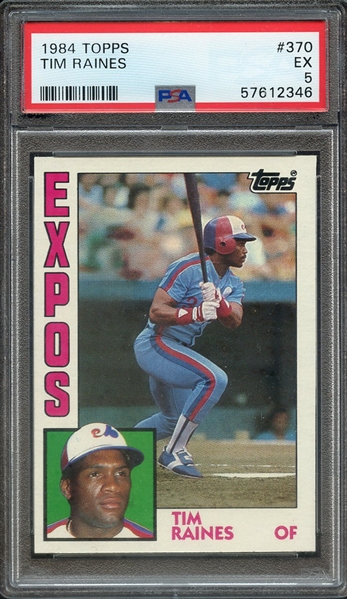 1984 TOPPS 370 TIM RAINES PSA EX 5