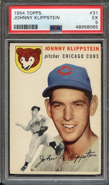 1954 TOPPS 31 JOHNNY KLIPPSTEIN PSA EX 5