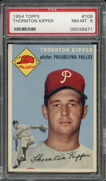 1954 TOPPS 108 THORNTON KIPPER PSA NM-MT 8