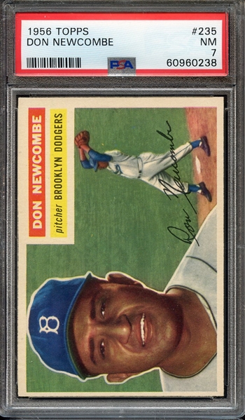 1956 TOPPS 235 DON NEWCOMBE PSA NM 7