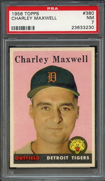 1958 TOPPS 380 CHARLEY MAXWELL PSA NM 7