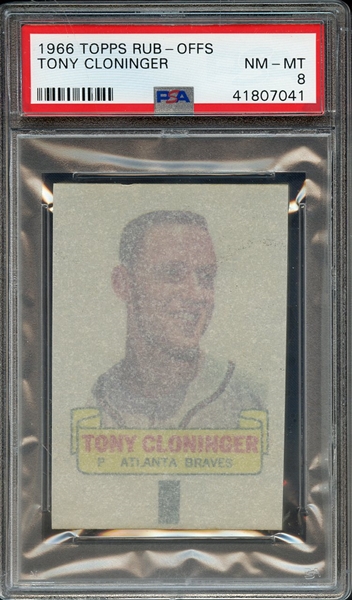 1966 TOPPS RUB-OFFS TONY CLONINGER PSA NM-MT 8